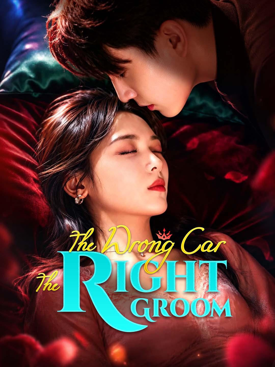 The Wrong Car, The Right Groom