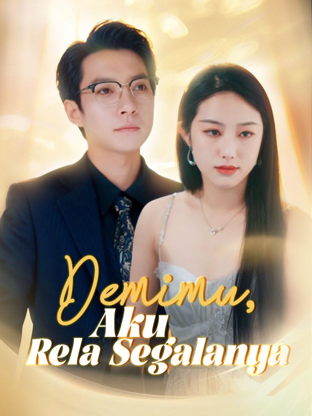 Demimu, Aku Rela Segalanya