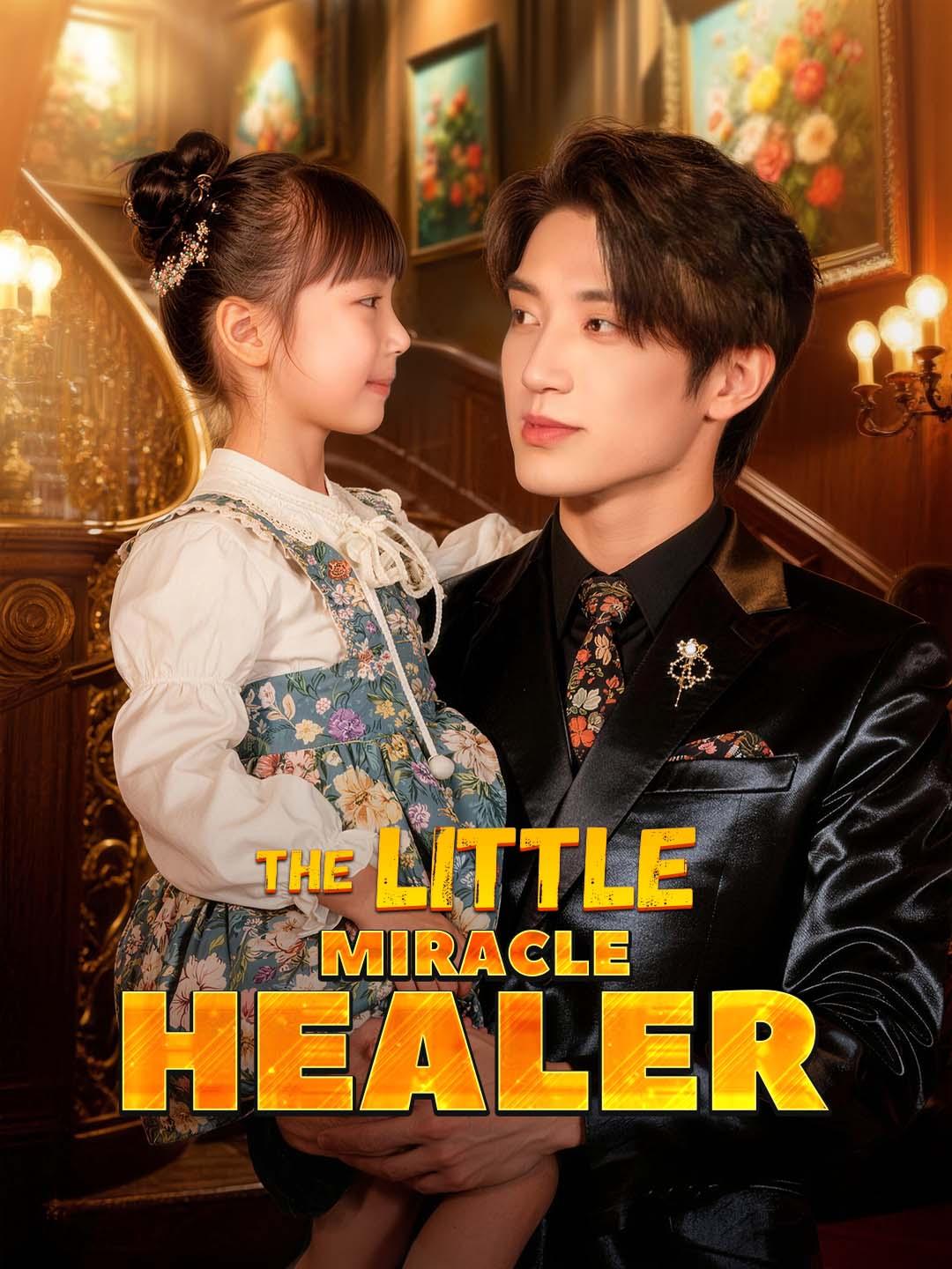 The Little Miracle Healer