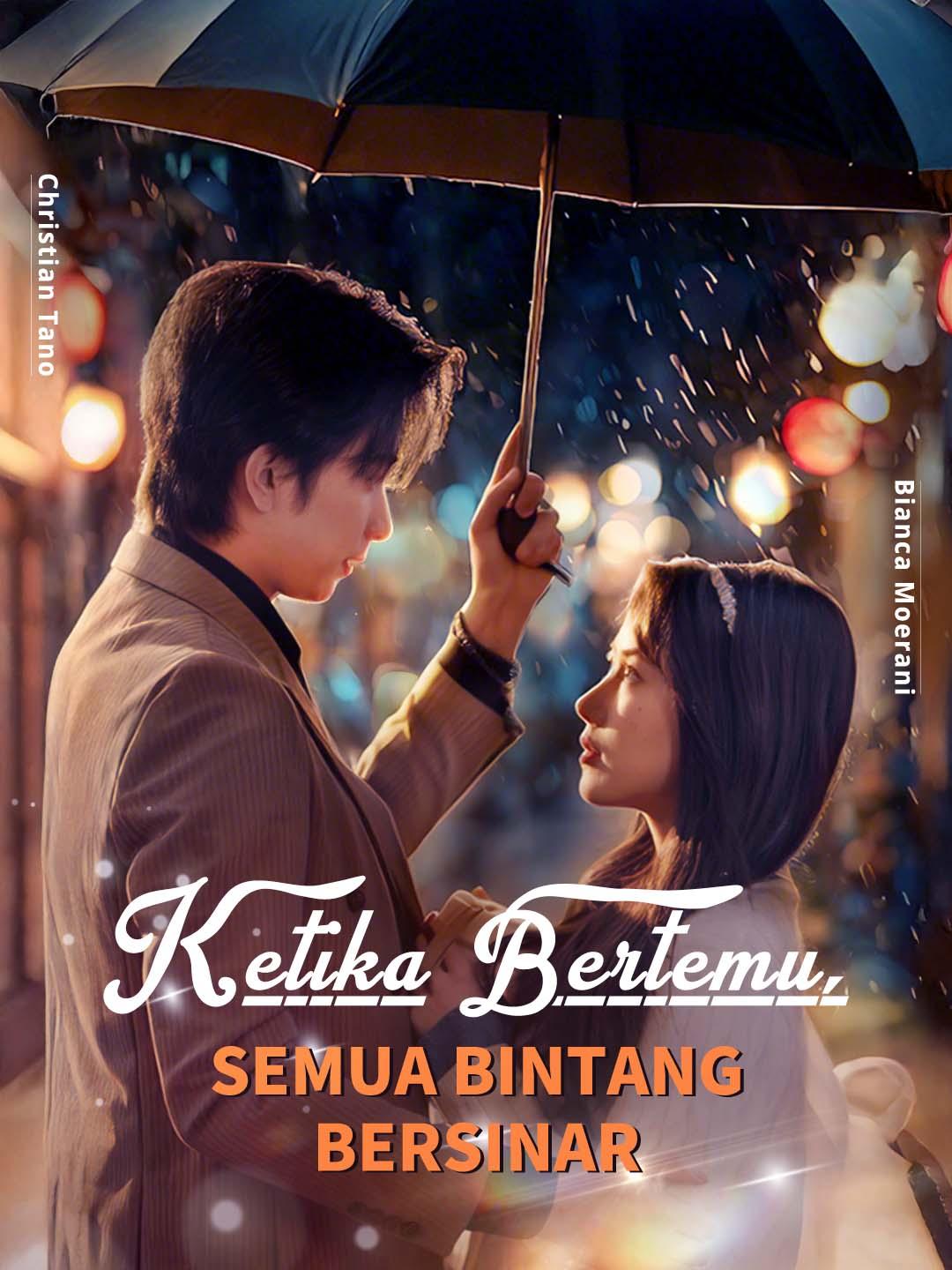 Ketika Bertemu, Semua Bintang Bersinar