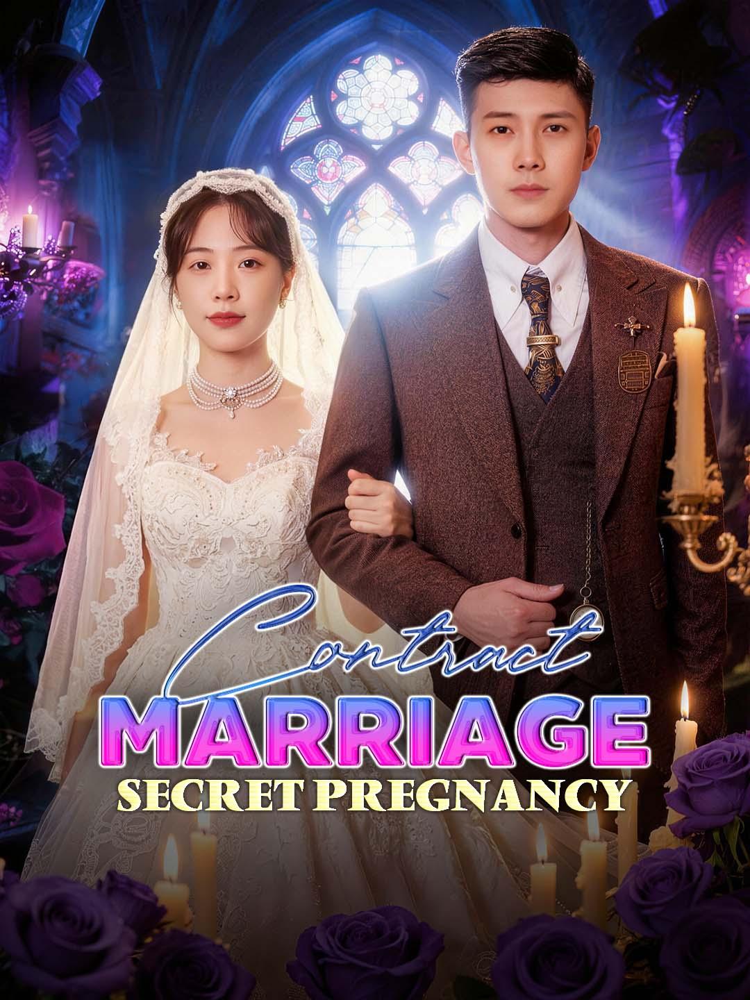 Drama China Contract Marriage, Secret Pregnancy sub Indo - poster