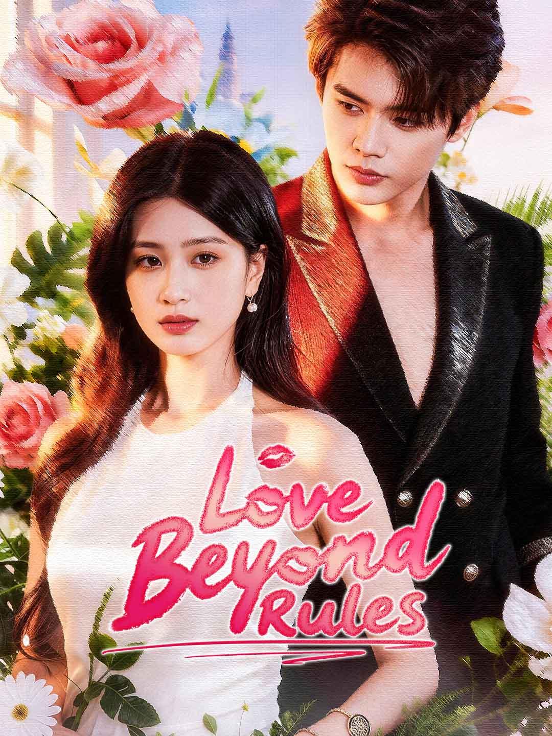 Drama China Love Beyond Rules sub Indo - poster