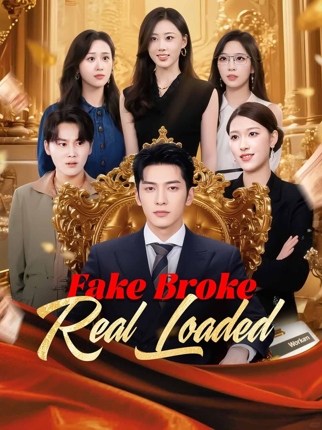Fake Broke, Real Loaded