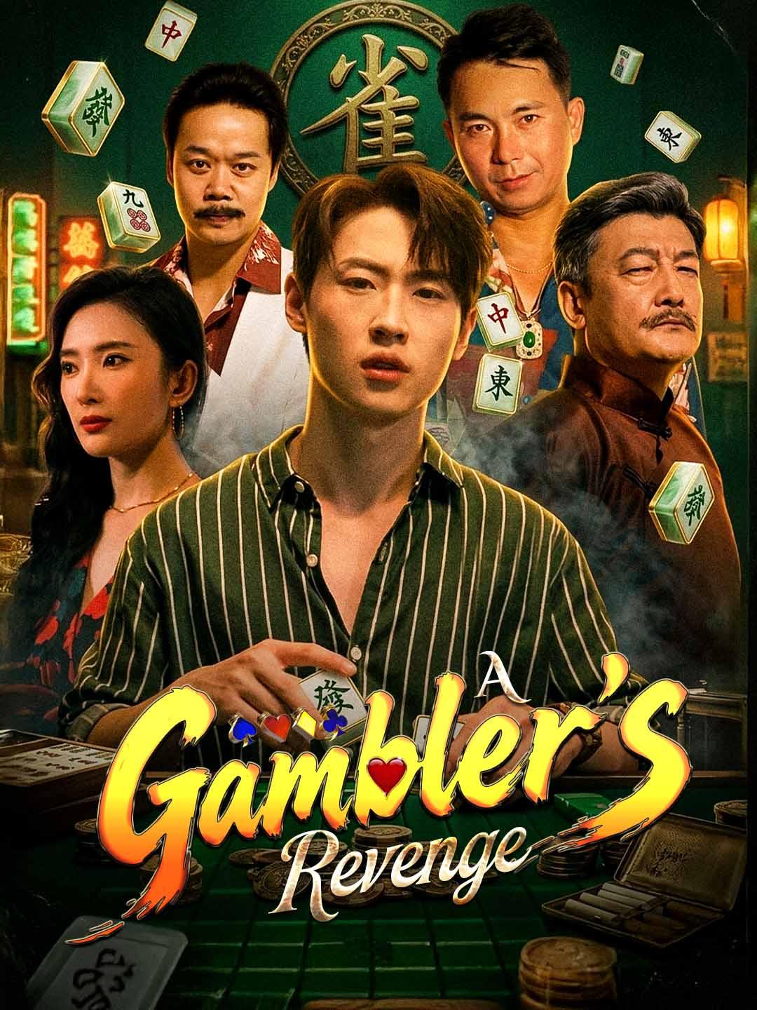 Drama China A Gambler's Revenge sub Indo - DotDrama poster