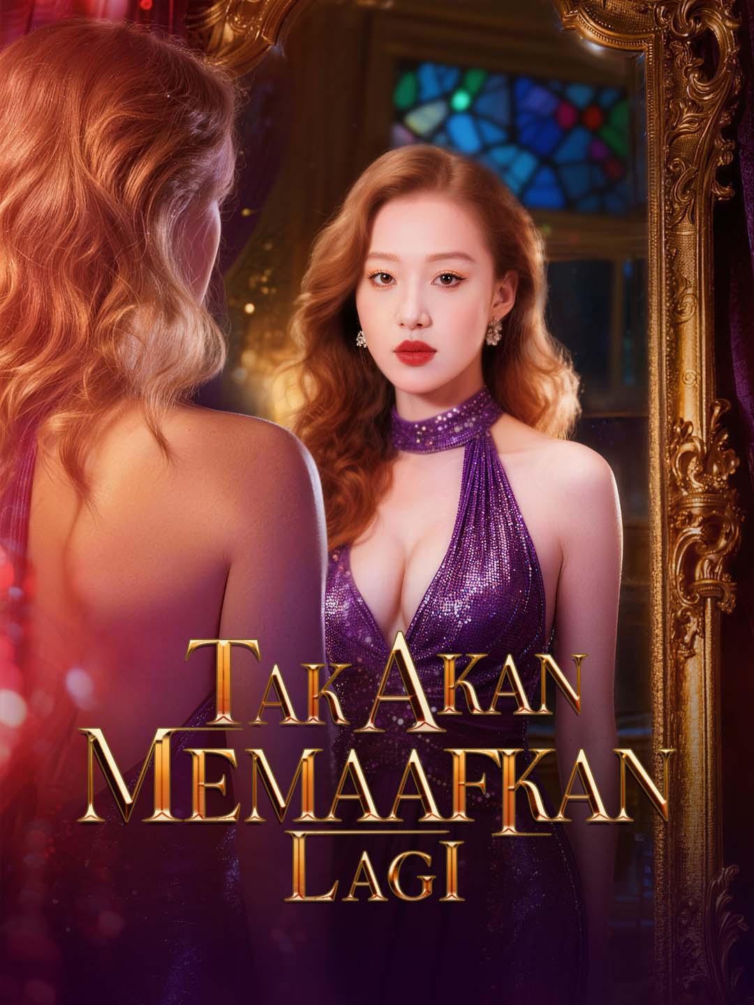 Tak Akan Memaafkan Lagi