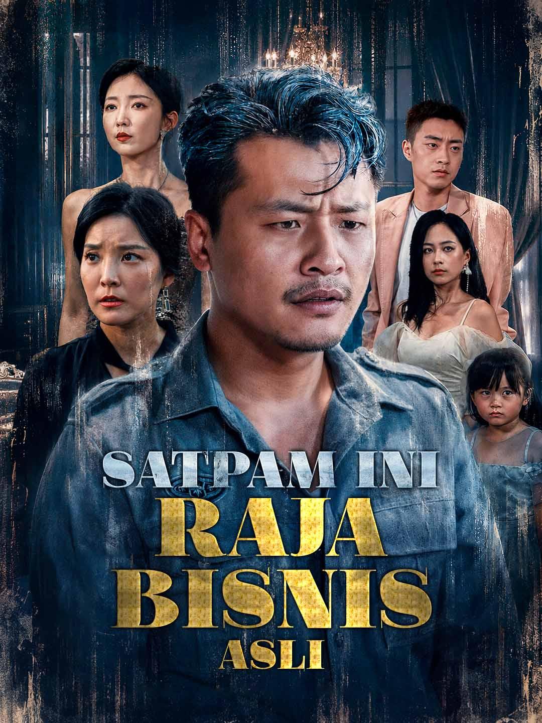 Streaming Satpam Ini Raja Bisnis Asli Sub Indo
