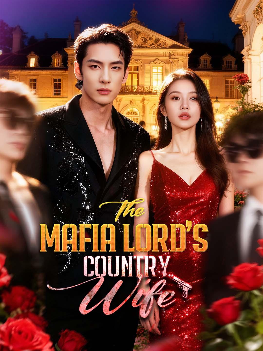 Drama China The Mafia Lord's Country Wife sub Indo - poster