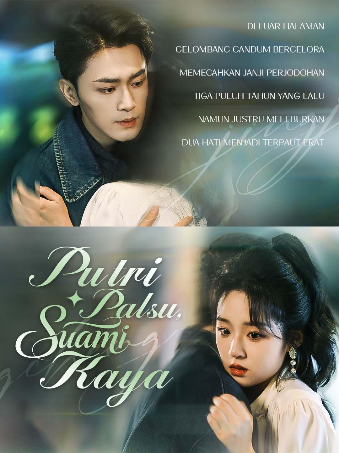 Putri Palsu, Suami Kaya